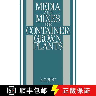 【3-4周达】Media and Mixes for Container-Grown Plants: A manual on the preparation and use of growing... [9789401179065]