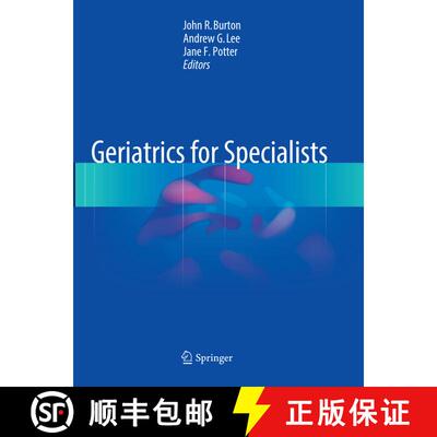 【3-4周达】Geriatrics for Specialists [9783319811307]