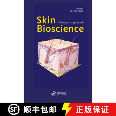 【3-4周达】Skin Bioscience : A Molecular Approach [9789814364959]