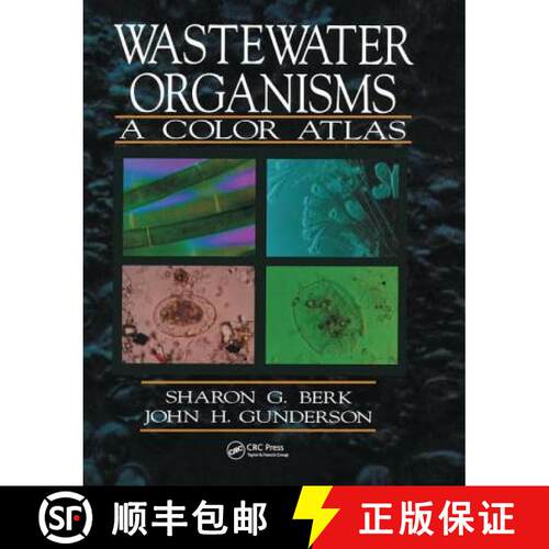 【3-4周达】精装 Wastewater Organisms A Color Atlas: A Color Atlas [9781138474833]