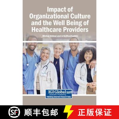 【3-4周达】Impact of Organizational Culture and the Well Being of Healthcare Providers [9798337327280]