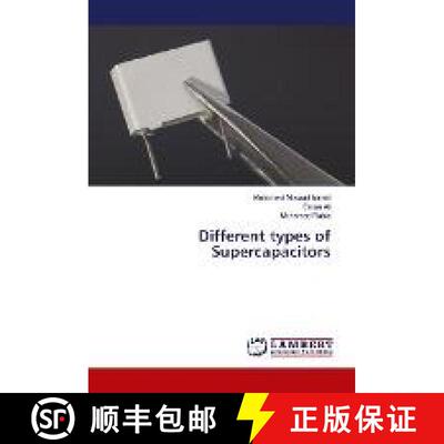 预订 Different types of Supercapacitors [9786202675055]
