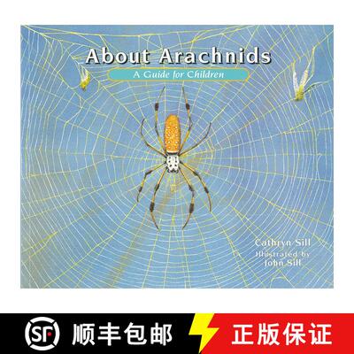 【3-4周达】About Arachnids: A Guide for Children (Educational Science Book About Spiders, Scorpions, ... [9781561450381]
