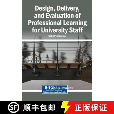 【3-4周达】Design, Delivery, and Evaluation of Professional Learning for University Staff [9798337336398]