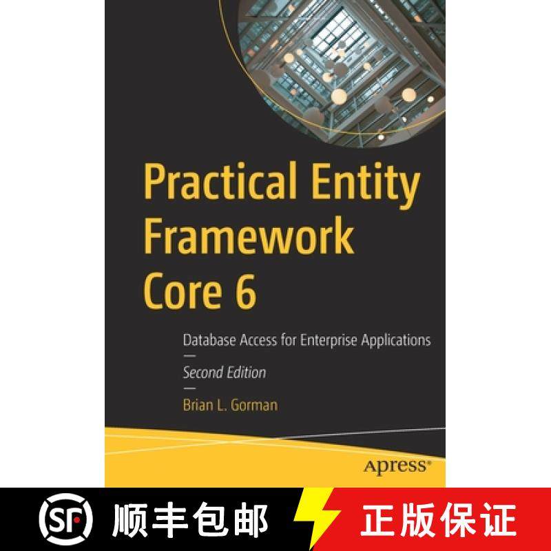 【3-4周达】Practical Entity Framework Core 6 : Database Access for Enterprise Applications [9781484273005]