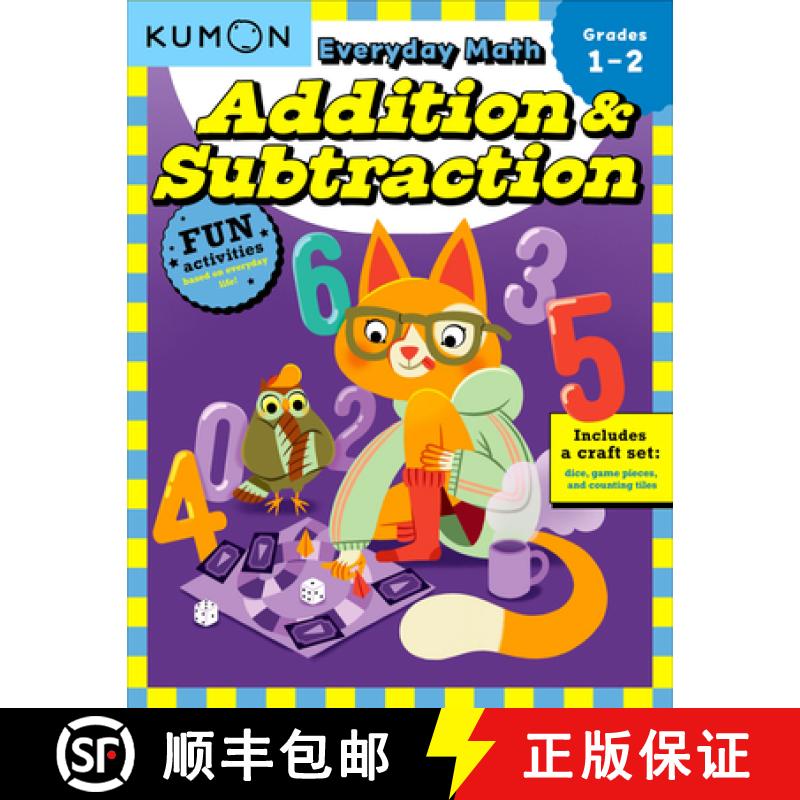 预订 Kumon Everyday Math: Addition & Subtraction-Fun Activities for Grades 1-2-Complete with Dice, Ga... [9781953845252]