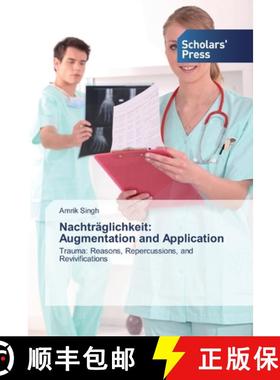 预订 Nachträglichkeit: Augmentation and Application [9786138826675]