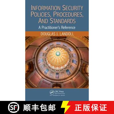 【3-4周达】精装 Information Security Policies, Procedures, and Standards: A Practitioner's Reference [9781482245899]