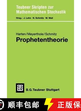 【3-4周达】Prophetentheorie: Prophetenungleichungen, Prophetenregionen, Spiele Gegen Einen Propheten [9783519027379]