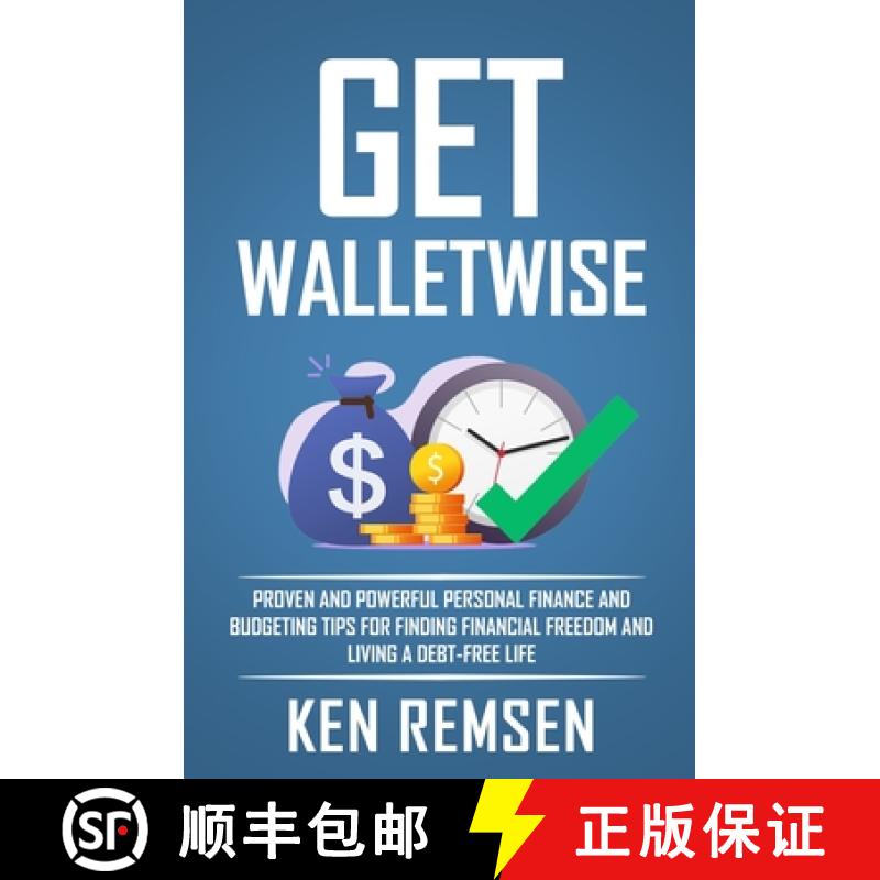 预订 Get WalletWise: Proven Personal Finance and Budgeting Tips for Finding Financial Freedom and Liv... [9798985381009]