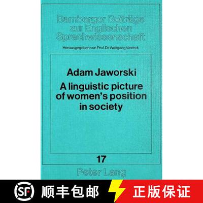 【3-4周达】A linguistic picture of women's position in society : A Polish-English contrastive study [9783820489798]