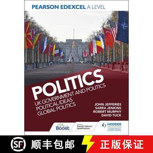 【3-4周达】Pearson Edexcel A Level Politics 2nd edition: UK Government and Politics, Political Ideas ... [9781398369153]