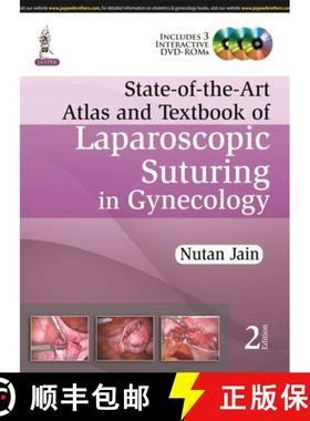 【3-4周达】State-Of-The-Art Atlas and Textbook of Laparoscopic Suturing in Gynecology (Revised) [9789351524779]
