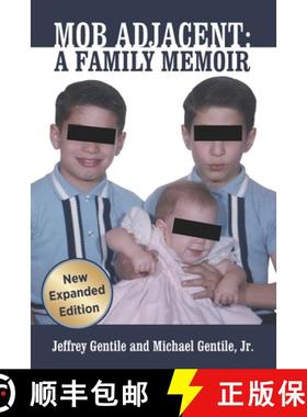 预订 Mob Adjacent: Mob Adjacent: A Family Memoir -- Expanded Edition [9781734500288]