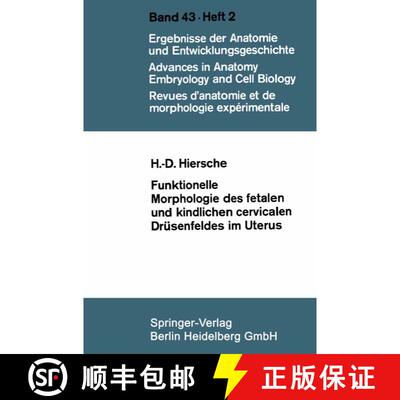 【3-4周达】Funktionelle Morphologie des fetalen und kindlichen cervicalen Drüsenfeldes im Uterus [9783662236727]