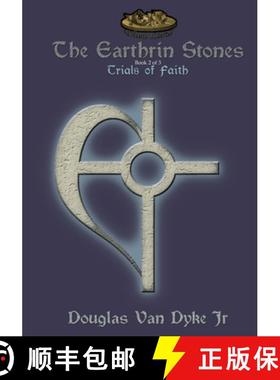 预订 The Earthrin Stones Book 2 of 3: Trials of Faith: Inheritance of a Sword and a Path [9781949060089]