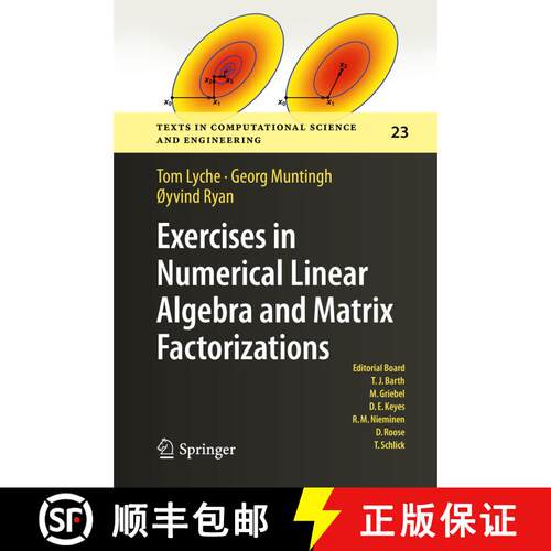 【3-4周达】精装 Exercises in Numerical Linear Algebra and Matrix Factorizations [9783030597887]