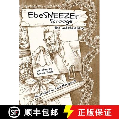 【3-4周达】EbeSNEEZEr Scrooge: The Untold Story [9781960157218]