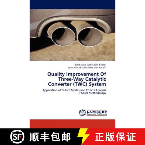 预订 Quality Improvement of Three-Way Catalytic Converter (Twc) System [9783845443287]