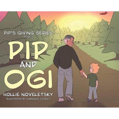 【4周达】Pip and Ogi [9780228861478]