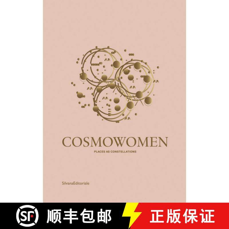 【3-4周达】Izaskun Chinchilla: Cosmowomen: Places and Constellations [9788836646722]