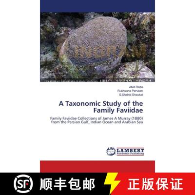 预订 A Taxonomic Study of the Family Faviidae [9783659571091]