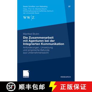 【3-4周达】Die Zusammenarbeit mit Agenturen bei der Integrierten Kommunikation : Anforderungen, Umset... [9783834924223]