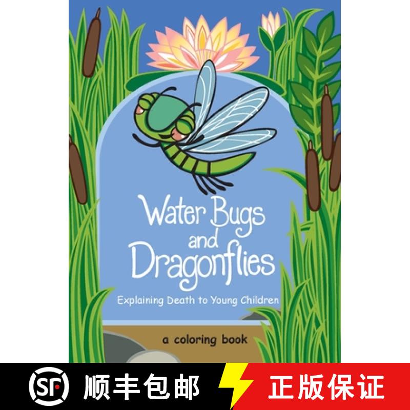 【3-4周达】Water Bugs and Dragonflies: Explaining Death to Young Children (Coloring Book) [9780829818307] - 实物图
