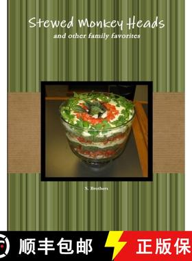 【3-4周达】Stewed Monkey Heads [9780557182305]