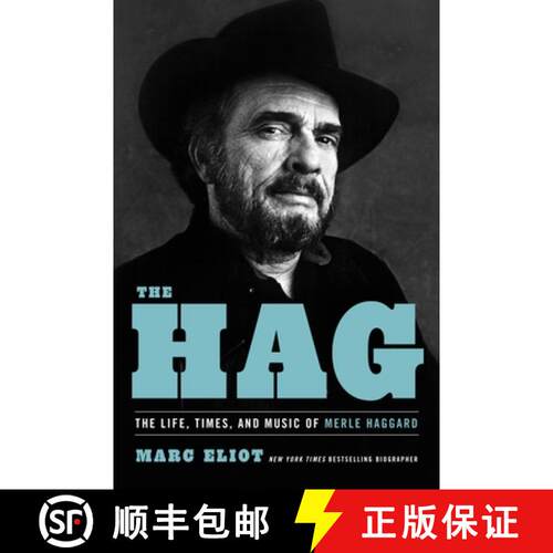 【3-4周达】The Hag : The Life, Times, and Music of Merle Haggard [9780306923203]
