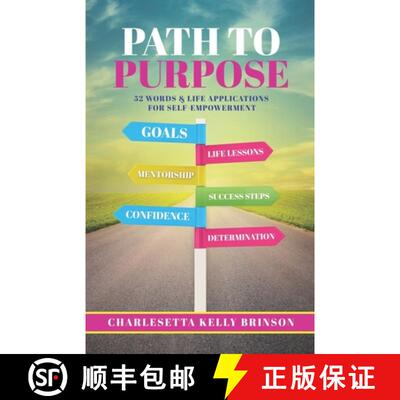 【3-4周达】Path to Purpose: 52 Words & Life Applications for Self Empowerment [9781955316019]
