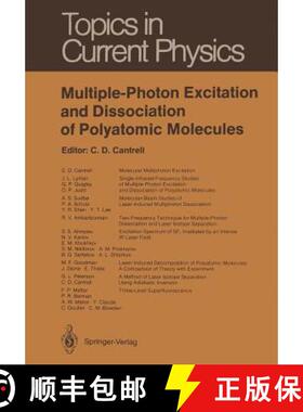 【3-4周达】Multiple-Photon Excitation and Dissociation of Polyatomic Molecules [9783642822940]