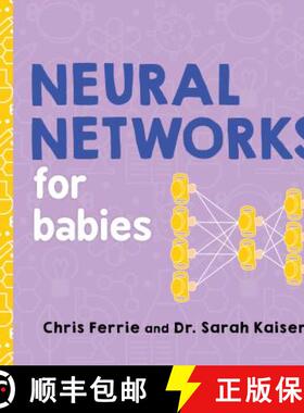 现货 给宝宝的神经网络 Neural Networks for Babies [9781492671206]