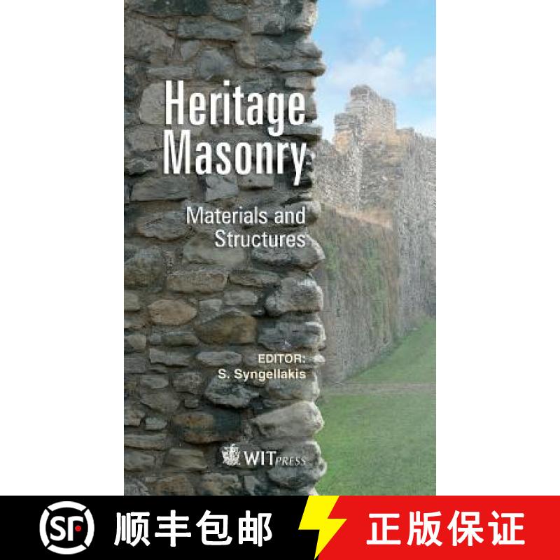 【2-3周达】Heritage Masonry: Materials and Structures [9781845648398]