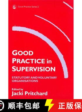 【3-4周达】Good Practice in Supervision: Statutory and Voluntary Organisations [9781853022791]