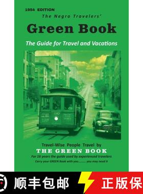 【3-4周达】The Negro Motorist Green-Book: 1954 Facsimile Edition [9781684229925]