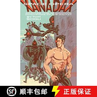 Galaxy Xanadax Unknown Dimensions the Opera Across 9781534333956 预订 Space