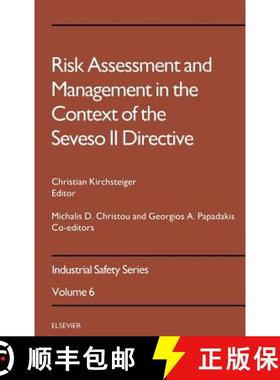 【3-4周达】Risk Assessment and Management in the Context of the Seveso II Directive: Volume 6 [9780444828811]