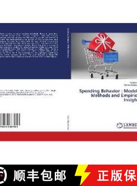 预订 Spending Behavior : Models, Methods and Empirical Insights [9786139867653]