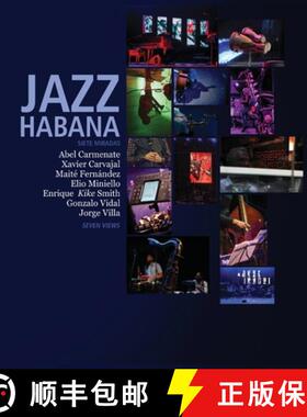【3-4周达】精装 Jazz Habana: Siete Miradas/Seven Views. A Photographic celebration of Cuban Jazz [9781914278709]