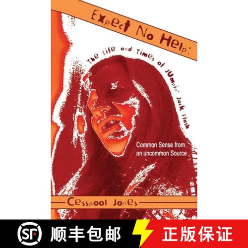 【3-4周达】Expect No Help: The Life and Times of Jumpin' Jack Flash Common Sense from an Uncommon Source [9798893305029]