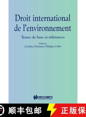 【3-4周达】Droit International de l'environnement: Textes de Base et References [9789041107053]