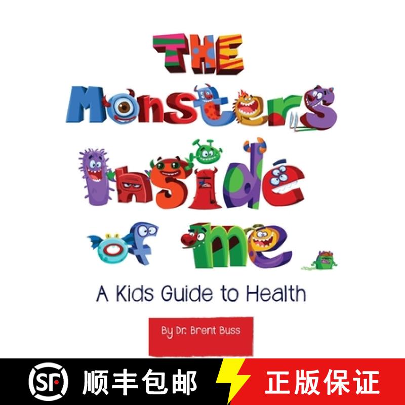 【3-4周达】The Monsters Inside of Me: A Kid's Guide to Health [9798985335705]