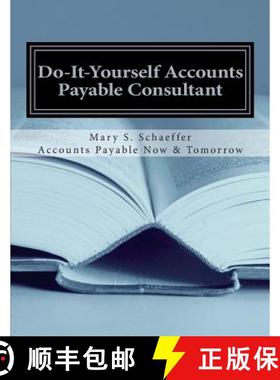 预订 Do-It-Yourself Accounts Payable Consultant [9780615752143]