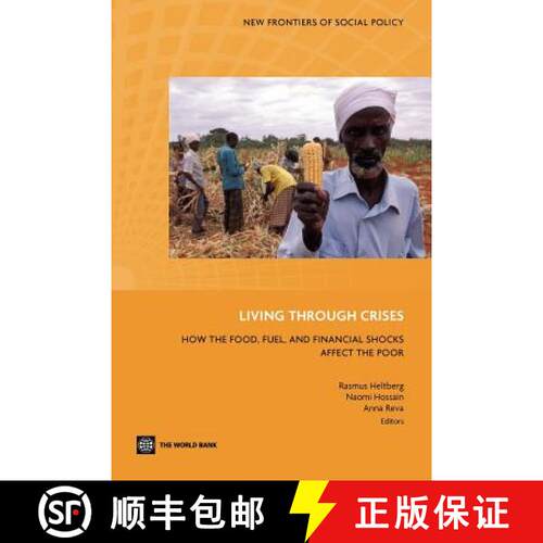 预订 Living Through Crises: How the Food, Fuel, and Financial Shocks Affect the Poor [9780821389409]