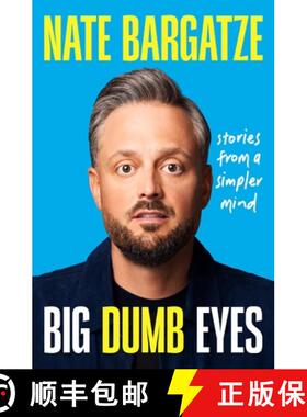 【3-4周达】Big Dumb Eyes: Stories from a Simpler Mind [9781538768464]