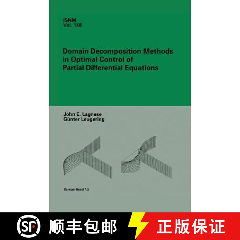 【3-4周达】Domain Decomposition Methods in Optimal Control of Partial Differential Equations [9783034896108]
