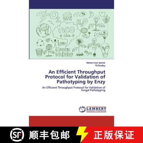 预订 An Efficient Throughput Protocol for Validation of Pathotyping by Enzy [9786139842728]