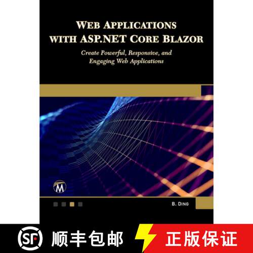 【3-4周达】Web Applications with ASP.NET Core Blazor – Create Powerful, Responsive, and Engaging Web... [9781501522673]