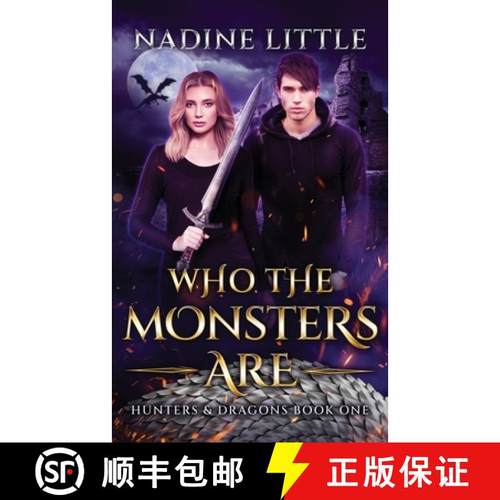 预订 Who The Monsters Are: A Dragon Shifter Paranormal Romance [9781838088446]